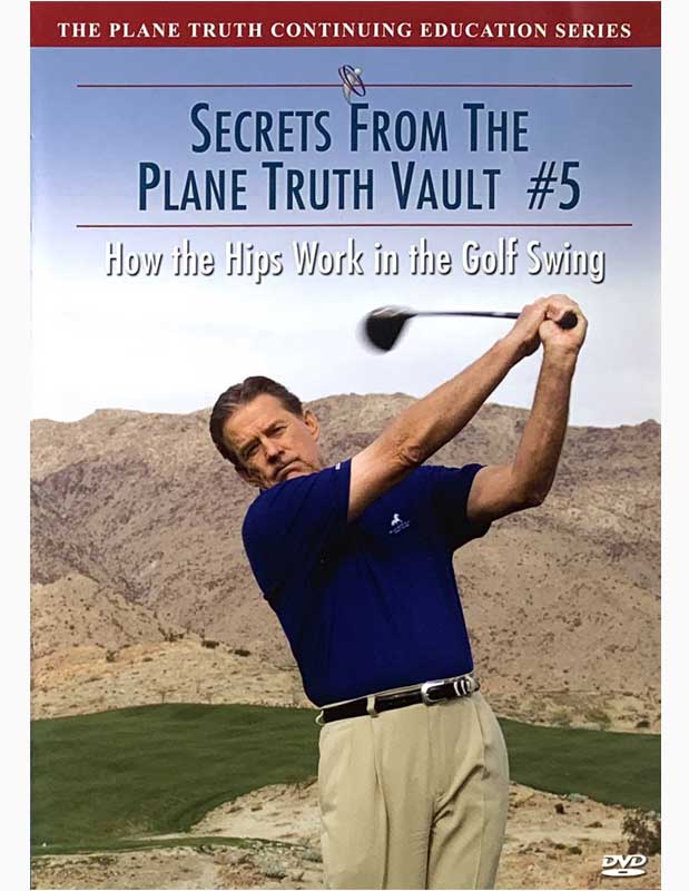 Secrets from The Plane Truth Vault #5 - How the Hips Work