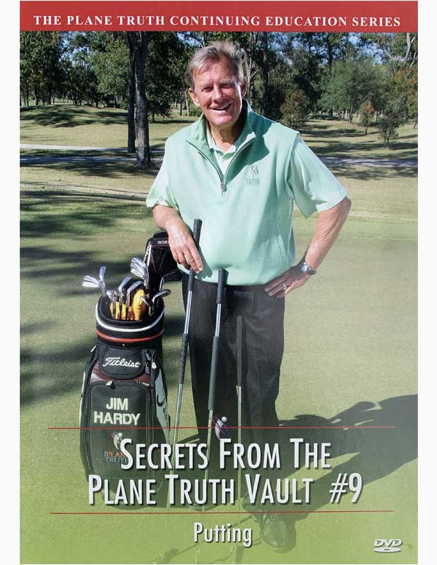Secrets from The Plane Truth Vault #9 - Putting
